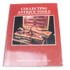 Collecting Antique Tools Book by Kean and Pollak - OldTools.co.uk