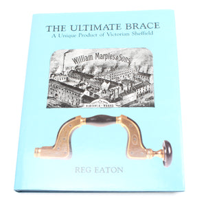 The Ultimate Brace Book by Reg Eaton - OldTools.co.uk