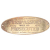 Vintage Brass Sign / Plaque - Trespassers Will Be Prosecuted - OldTools.co.uk